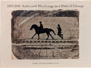 Product image: HELIOS : EADWEARD MUYBRIDGE IN A TIME OF CHANGE